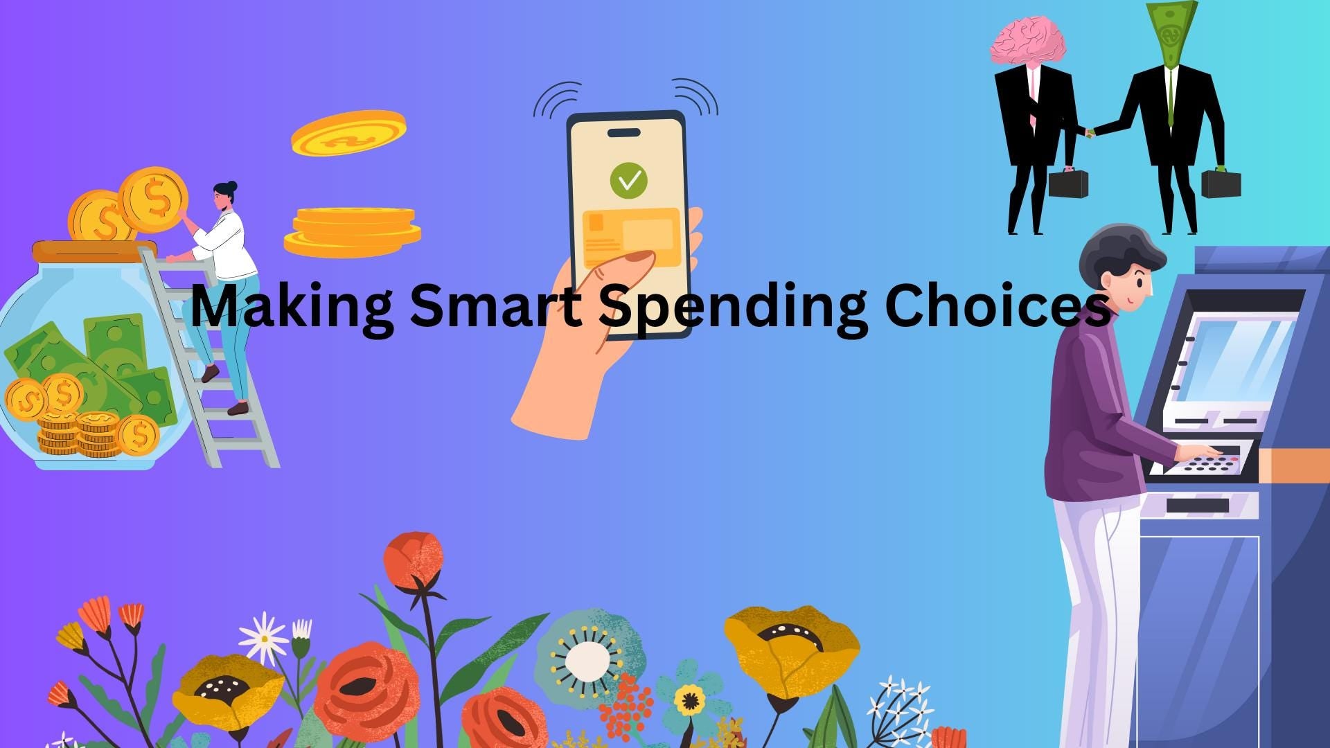Making Smart Money Choices: Youth Financial Literacy Video-Slideshow
